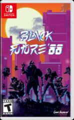 Black Future ‘88