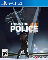 This is the Police II