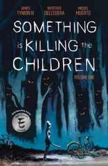 Something is Killing The Children Vol 1 TP
