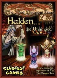 The Red Dragon Inn - Halden the Unhinged