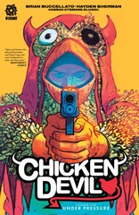 Chicken Devil TP Vol 01 Under Pressure