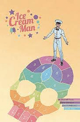 Ice Cream Man VOL #3