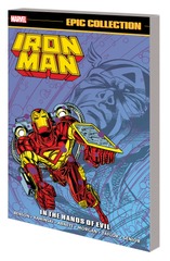 Iron Man Epic Collection: In the Hands of Evil TP