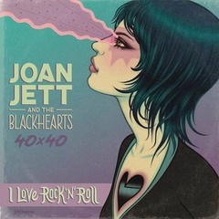 Joan Jett & The Blackhawks Bad Reputation