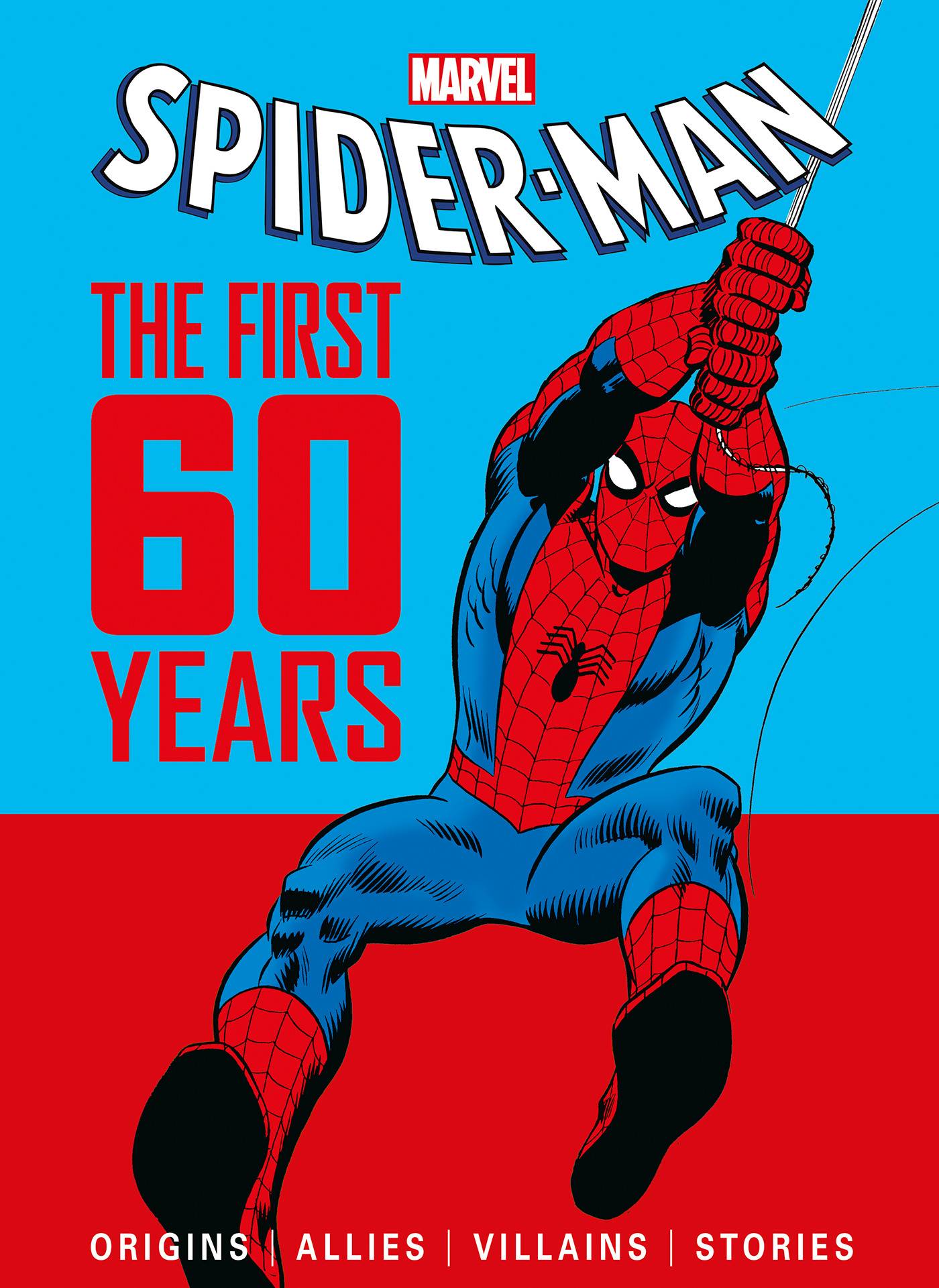 Spider-Man: The First 60 Years HC
