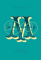 Moby-Dick; Or, The Whale by Herman Melville