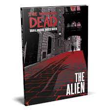 Walking Dead : The Alien