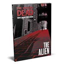 Walking Dead : The Alien