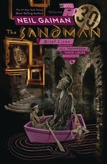 Sandman TP Vol 07 Brief Lives 30 Anniversary Edition