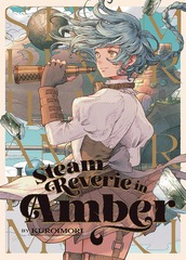 Steam Reverie in Amber HC Vol 01