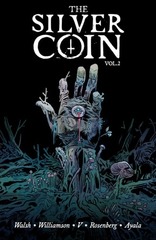 The Silver Coin VOL. 2 TPB