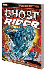 Ghost Rider The Epic Collection: Hell on Wheels TP