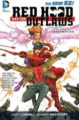 Red Hood & the Outlaws Redemtion Vol #1