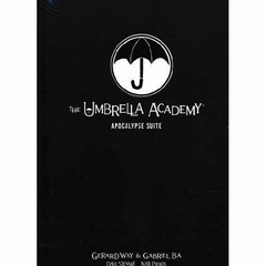 Umbrella Academy Apocalypse Suite Library Edition HC Vol. 01