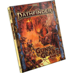 Pathfinder RPG: Guns & Gears Hardcover 2e