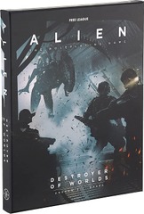 Alien: The Roleplaying Game: Destroyer of Worlds