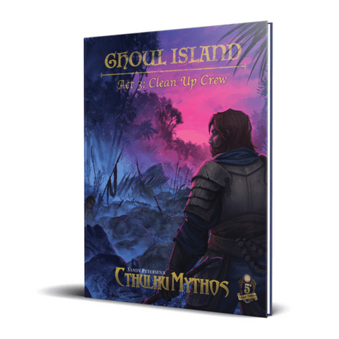 Sandy Petersen’s Cthulhu Mythos for 5E: Ghoul Island Act 3