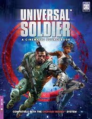 Everyday Heroes RPG: Universal Soldier - A Cinematic Sourcebook