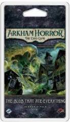 Arkham Horror - TCG - The Blob That Ate Everything