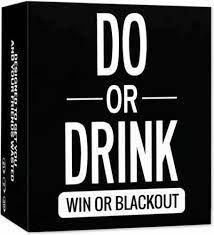 Do or Drink