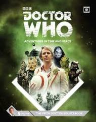 Doctor Who Adventures in Time and Space The Fifth Doctor