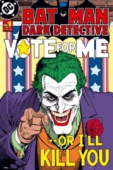 #040 - Batman Joker Vote For Me