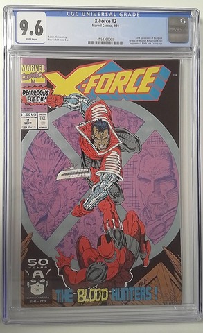 C0576: X-Force: #2: CGC Universal Grade: 9.6