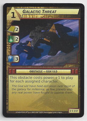 Galactic Threat - 2C237 - Common
