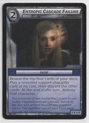 Entropic Cascade Failure - 2R115 - Rare