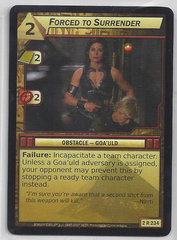 Forced To Surrender - 2R234 - Rare