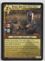 Kneel Before Your God - 2U245 - Uncommon