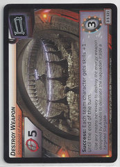 Destroy Weapon - 3S121 - Starter