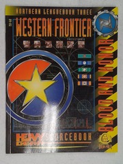 V00275: C.N.C.S Leaguebook Three: Western Frontier Protectorate: Heavy Gear: DP9-052: READ DESCRIPTION