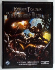 V00689: Rogue Trader: The Koronus Bestiary: Warhammer 40,000 Roleplay: Games Workshop: 2012