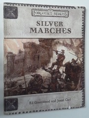 V00755: Dungeons and Dragons: Forgotten Realms: Silver Marches: 1st Printing: 2002