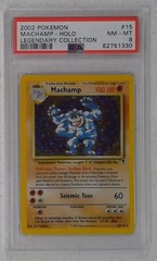 V0275: 2002: Machamp: 15/110: Legendary Collection: Holo Rare: PSA: 8: NM-MT: 62751330