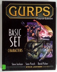 V00697: Gurps: Basic Set Characters: 4th Edition: 1st Printing: Steve Jackson Games: 2004