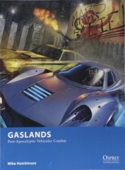 Gaslands: Post-Apocalyptic Vehicular Combat