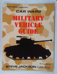 V00080: Military Vehicle Guide: 7151: Car Wars: READ DESCRIPTION