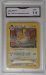 V0104: 2000 Dark Raichu - Unlimited - 83/82 - Holo Rare - Team Rocket - GMA: 7.5: NM+: 71158479