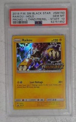 V0562: 2018: Raikou: SM150: L.THND.Prerelease-Staff: SM Black Star: Holo Promo: PSA: 10: Gem MT: 62751452