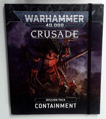 40,000: Crusade: Mission Pack: Containment