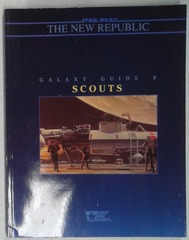 V00442: Galaxy Guide 8: Scouts: 40061: 1993: READ DESCRIPTION