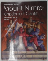 V00491: RPG Book 10: Mount Nimro: Kingdom Of Giants: Palladium Books: 464: 1999: READ DESCRIPTION