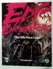 Epic Encounters: The Hills Have Legs: Free RPG Day 2021