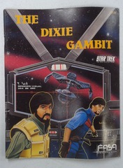 V00223: The Dixie Gambit: Star Trek: 2223: READ DESCRIPTION