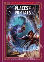 Dungeons and Dragons 5th Edition RPG: Places and Portals