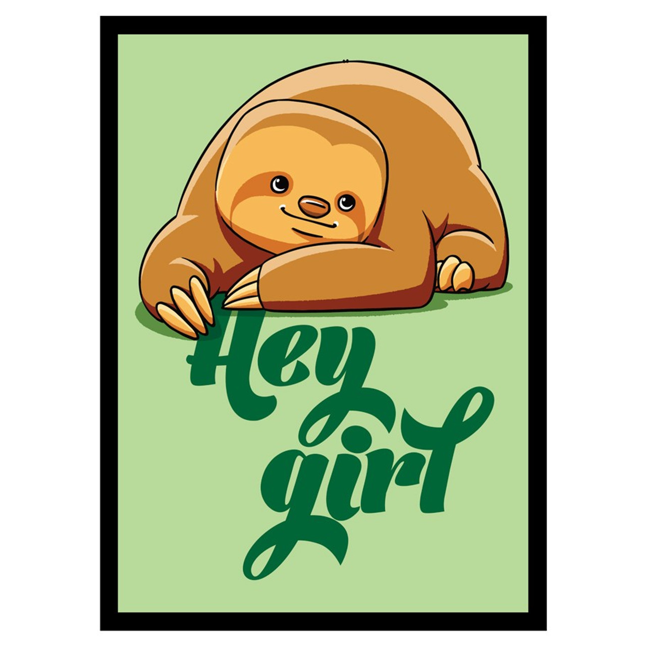 Legion Sleeves - Hey Girl Sloth
