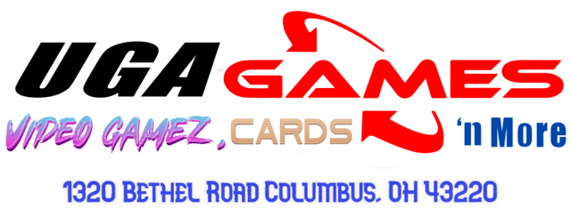 UGA Games - BUY - SELL - TRADE - VIDEO GAMES - MAGIC - POKEMON - UGA GAMES 1320 Bethel Road Columbus, OH 43220